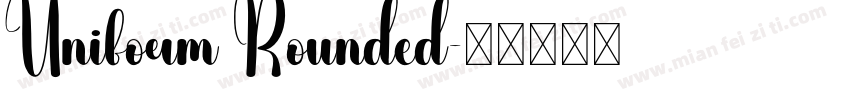 Uniform Rounded字体转换